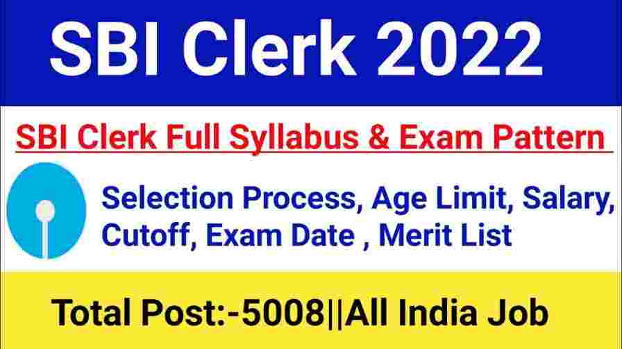 SBI Clerk Vacancy 2022