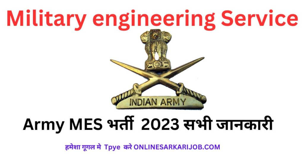 MES Vacancy Online Apply Form 2023