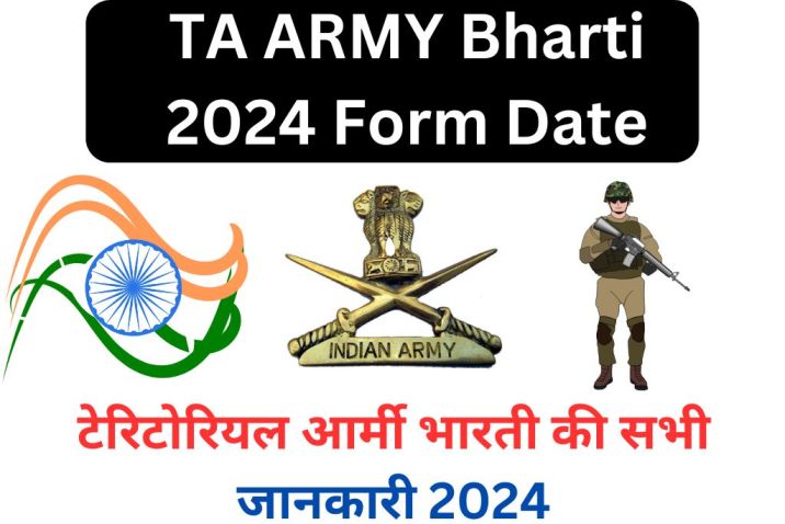 TA Army Bharti 2024 Form Apply date