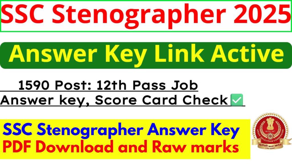 SSC Stenographer Answer Key 2025